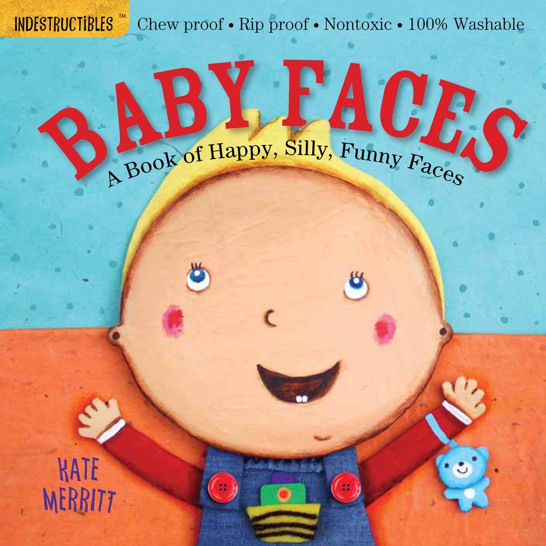 front cover of the book Indestructibles: Baby Faces