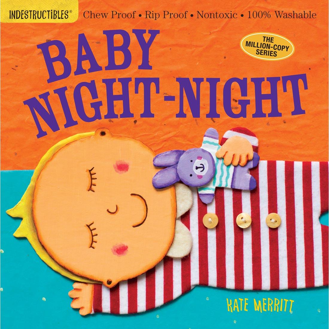 front cover of the book Indestructibles: Baby Night Night