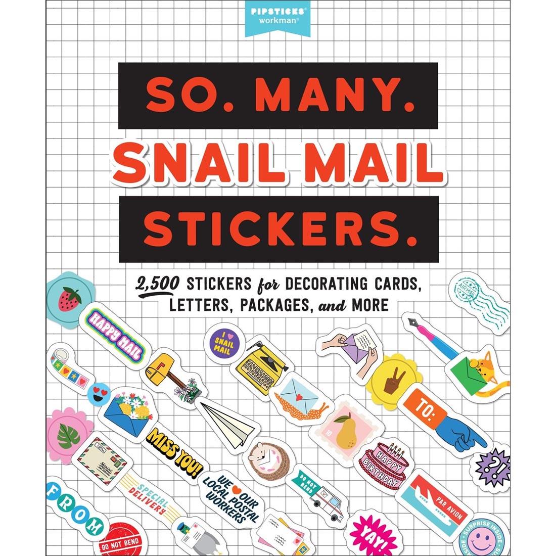 So Many Snail Mail Stickers By Pipsticks and Workman