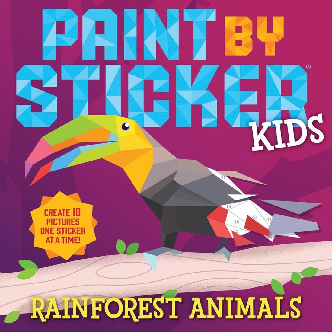 front cover of the Rainforest Animals Paint By Sticker Kids book