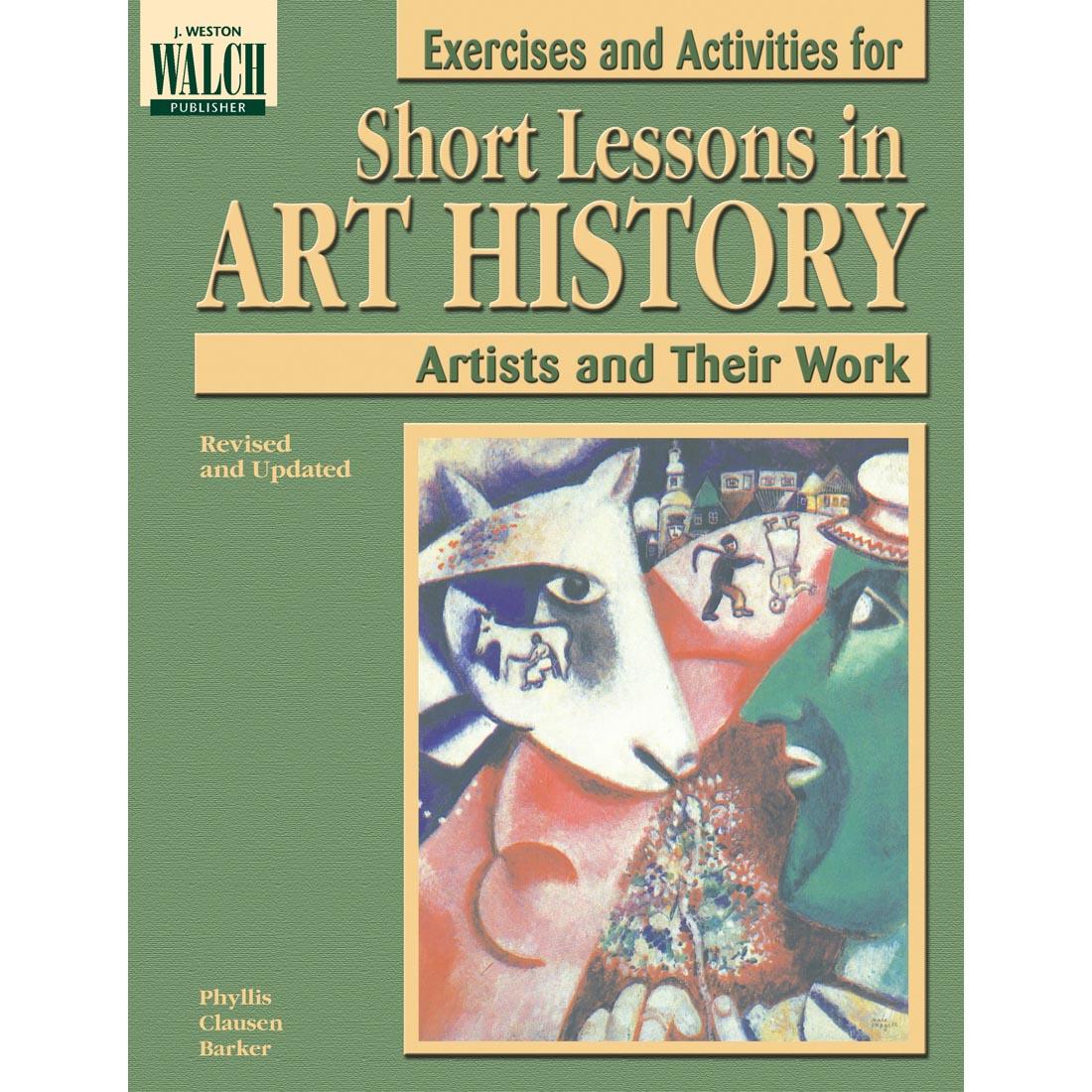 front cover of Exercises & Activities For Short Lessons In Art History: Artists & Their Work