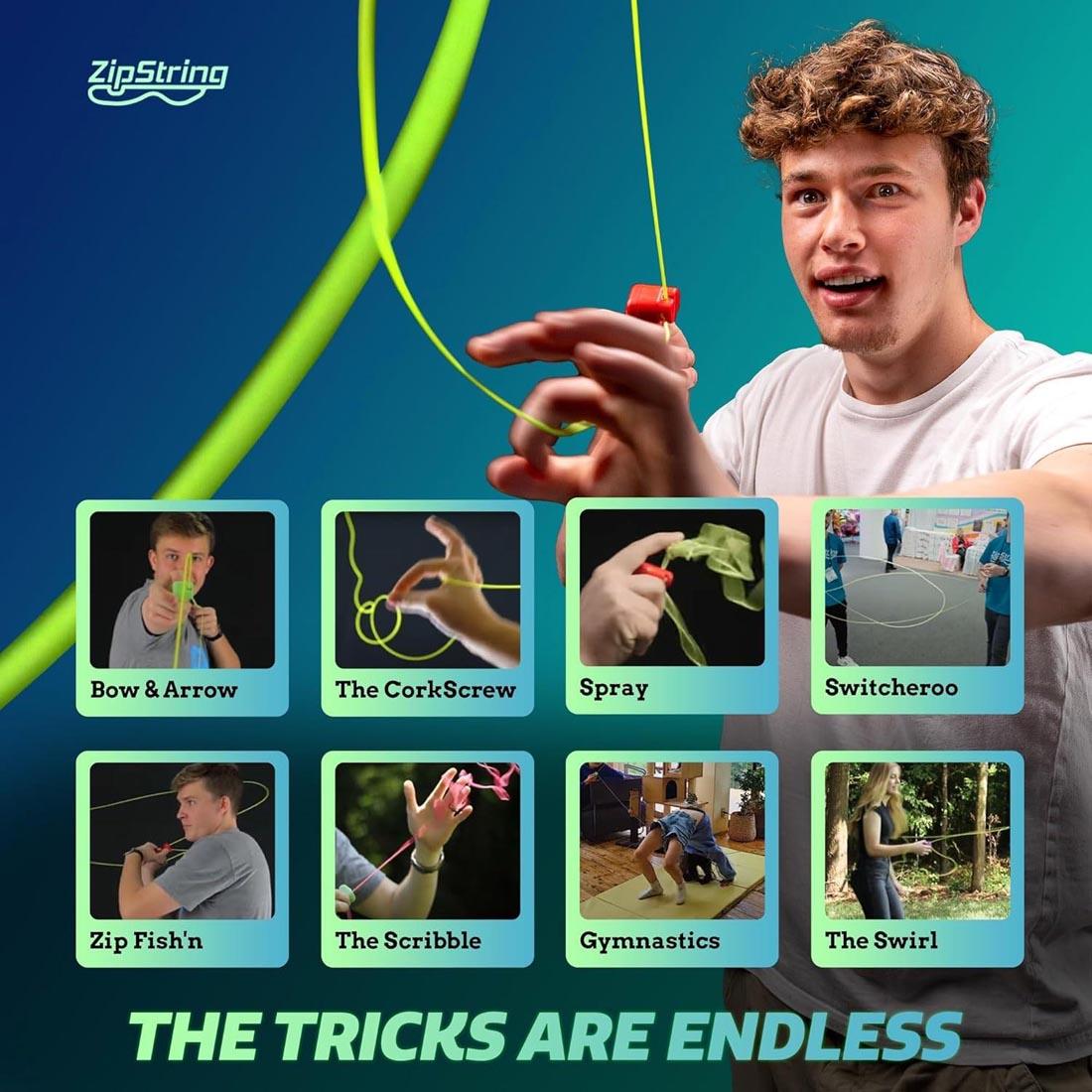 ZipString in action, labeled The Tricks Are Endless: Bow & Arrow; The Corkscrew; Spray; Switcheroo; Zip Fish'n; The Scribble; Gymnastics; The Swirl